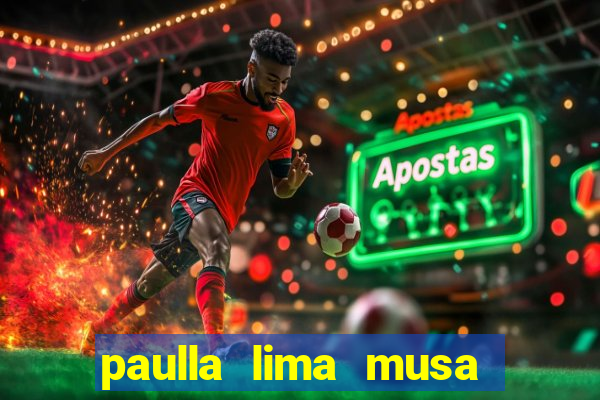 paulla lima musa corinthians nua